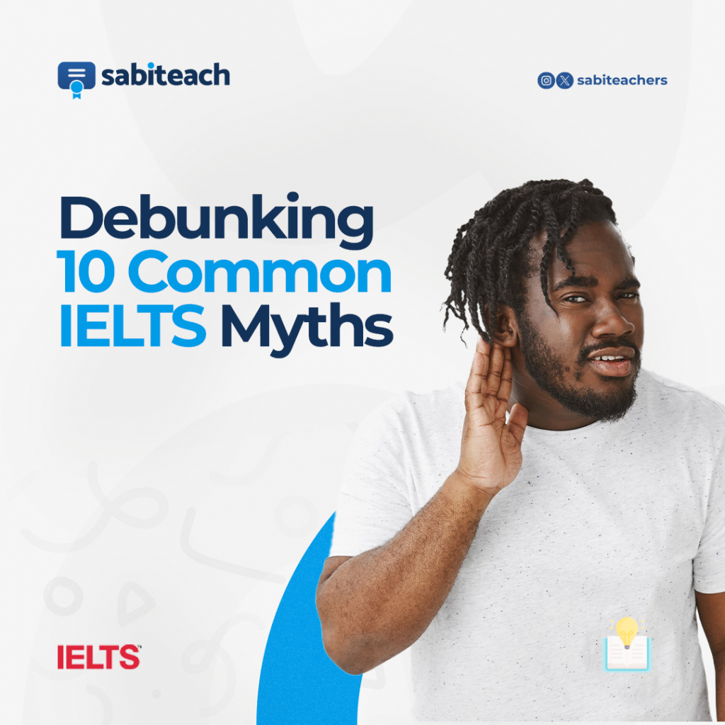Busting the Myths: 10 Common IELTS Lies Debunked!
